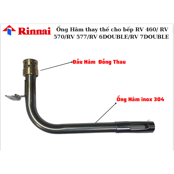 Bộ Họng Điếu Hâm,Đầu Hâm Rinnai RV-460 / RV - 577/ RV-6Double / RV-7Double