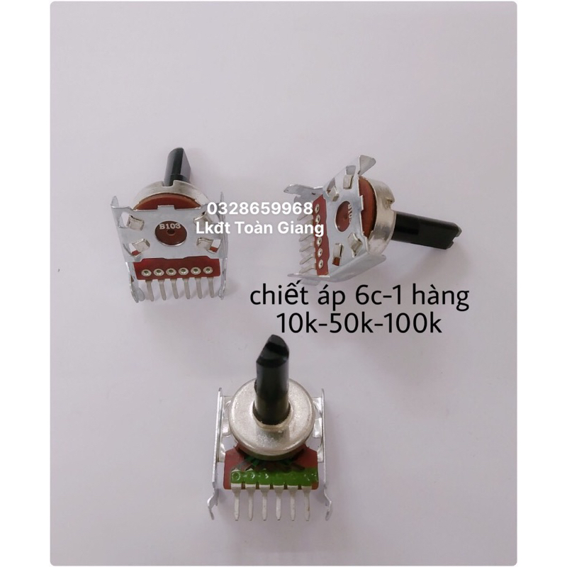 10 cái chiết áp 6chân -1 hàng cán vát loại to