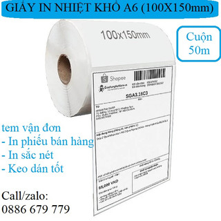 Decal Tem nhiệt A6 - Giấy in Nhiệt 100x150mm (50 mét), tem nhãn TMĐT100x150mm, Tem in đơn hàng <dạng cuộn>