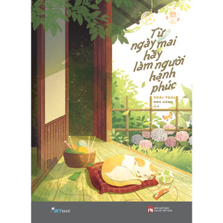 Sách - từ ngày mai hãy làm người hạnh phúc