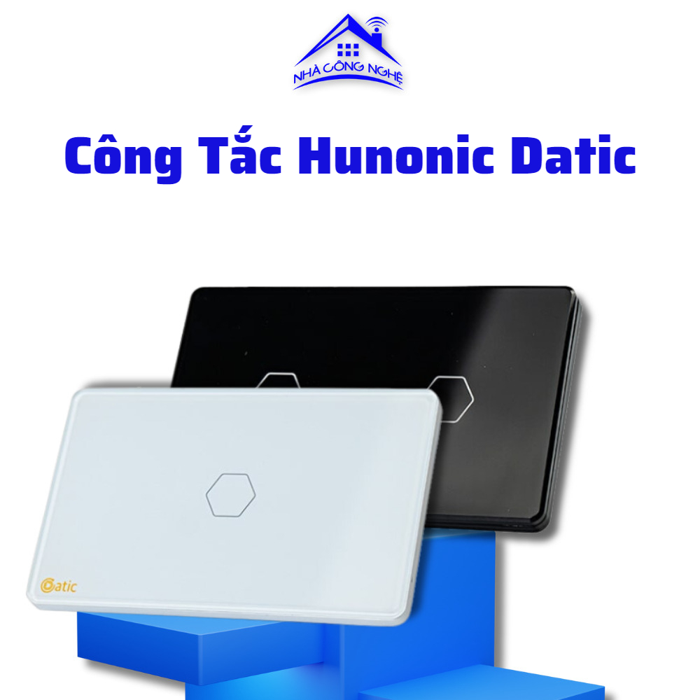 Công Tắc Hunonic Datic - 1 Đến 4 Nút, Sử Dụng Dễ Dàng, Thiết Kế Vô Cùng Sang Trọng Hiện Đại.