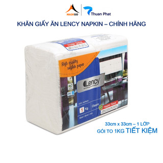 Khăn giấy ăn Lency Napkin 33*33cm 1 lớp gói to 1kg tiết kiệm - Chính hãng ThuanPhatPaper
