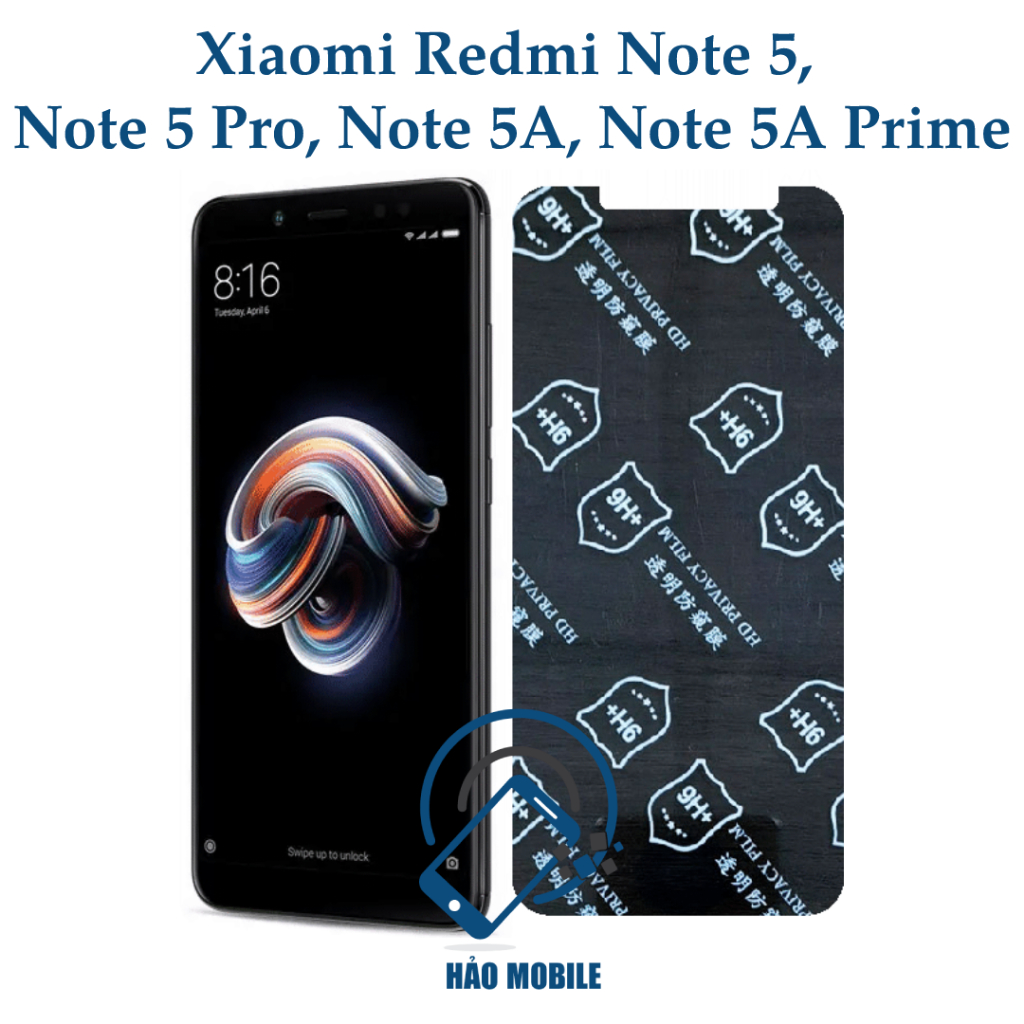 Dán chống nhìn trộm Xiaomi Redmi Note 5, Note 5 Pro, Note 5A, Note 5A Prime - Dán cường lực dẻo nano 9H+