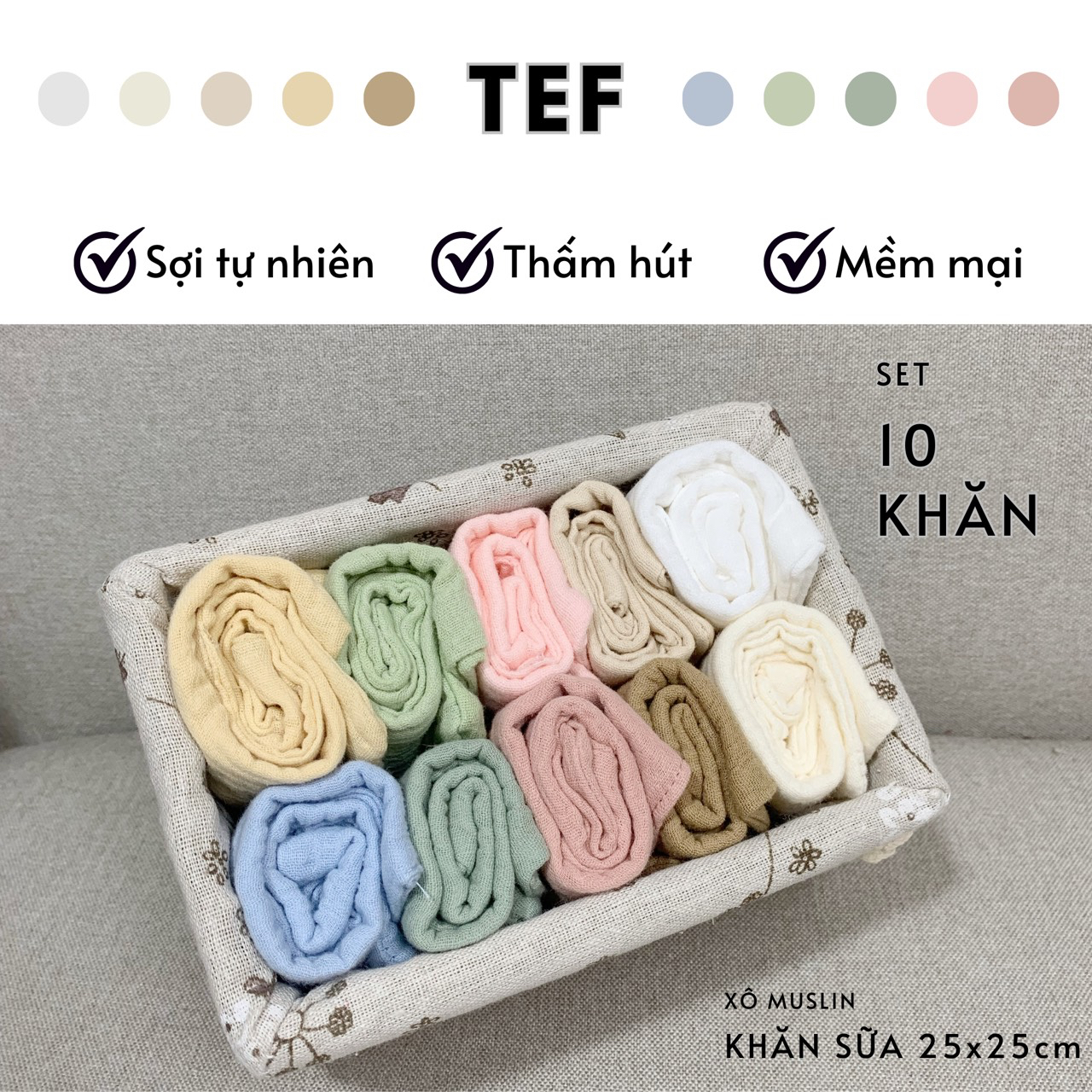 Set 10 khăn sữa xô Muslin cho bé 4 lớp 25x25cm mềm mại thấm hút tốt nhà Tef