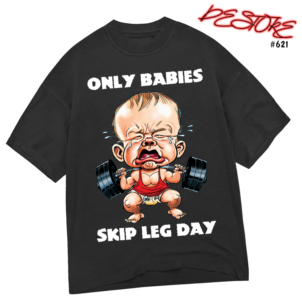 Áo thun ONLY BABIES SKIP LEG DAY vải cotton 100% dày dặn form rộng