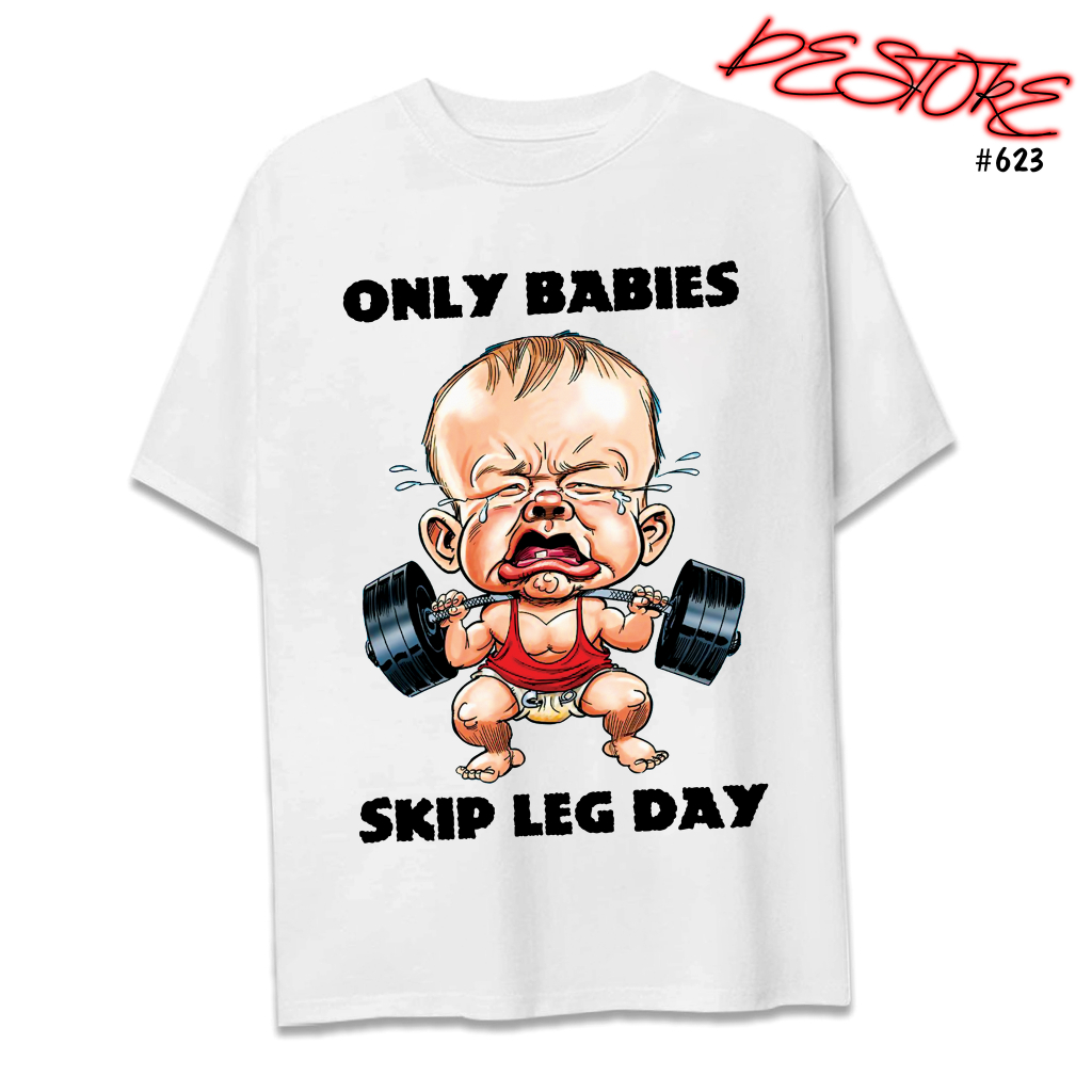 Áo thun ONLY BABIES SKIP LEG DAY vải cotton 100% dày dặn form rộng