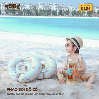Phao bơi đỡ cổ Tobé, Phao bơi chống lật Tobe cho bé, Phao tập bơi cho trẻ em