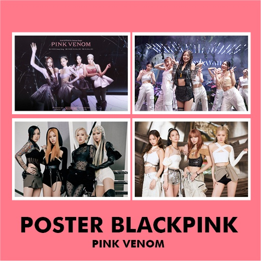 Poster BLACKPINK PINKVENOM ảnh full HD cực nét ép nhựa cứng A4