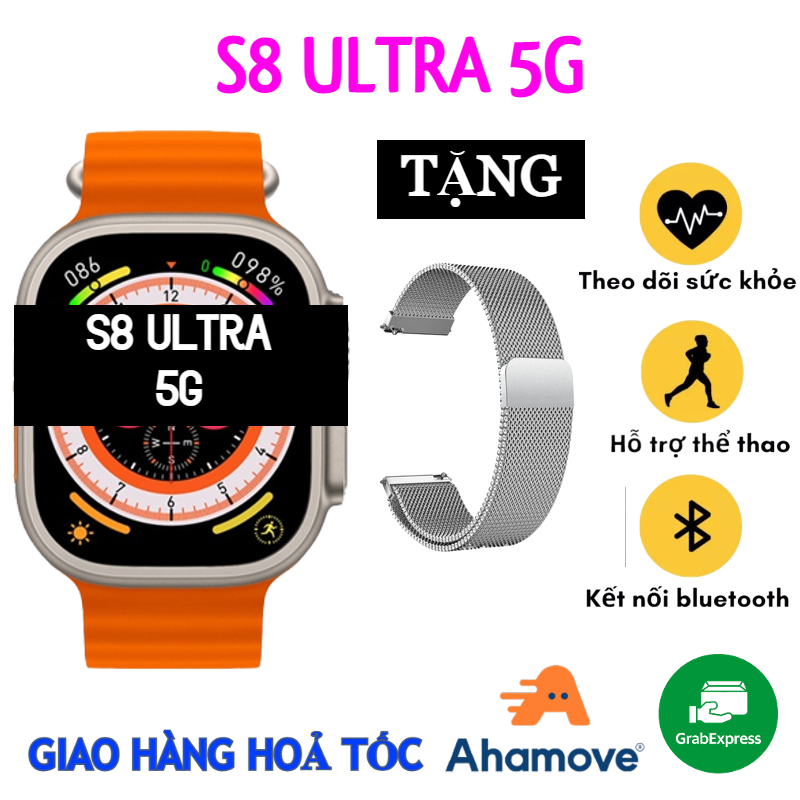 Đồng Hồ Thông Minh S8 Ultra 5G Lắp Sim Nghe Gọi Độc Lập, Sử Dụng Tất Cả Các Ứng Dụng Như Trên Điện Thoại.