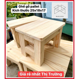 Ghế đẩu gỗ thông, ghế kê chân văn phòng, ghế nhỏ thấp ngồi nhặt rau, giặt đồ, ghế gác chân làm nail