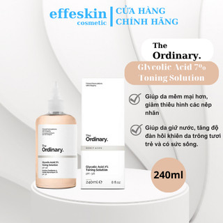 Toner Tẩy da chết nhẹ dịu, làm sạch da The Ordinary Glycolic Acid 7% Toning Solution EffeSkin