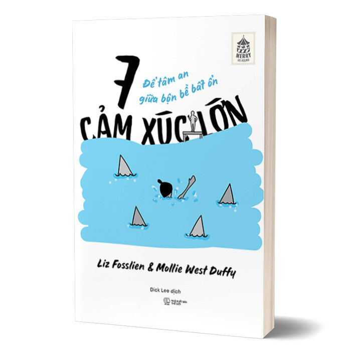 Sách - 7 Cảm Xúc Lớn - Để Tâm An Giữa Bộn Bề Bất Ổn -  Liz Fosslien, Mollie West Duffy (AZ)