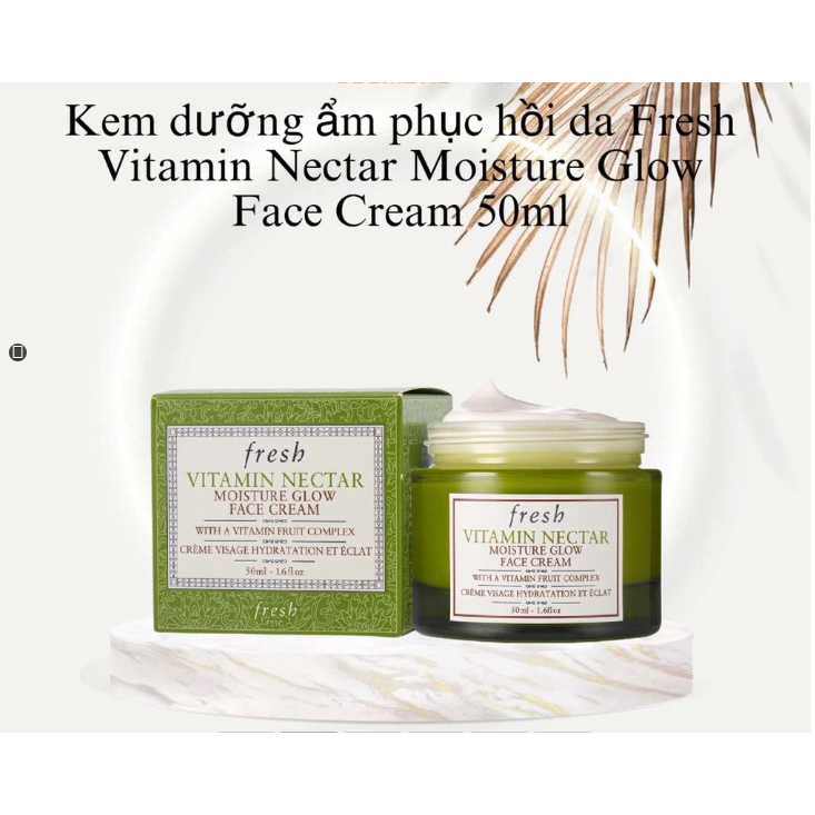 Kem Dưỡng Sáng Da Fresh Vitamin Nectar Moisture Glow Face Cream dung tích 50 ml