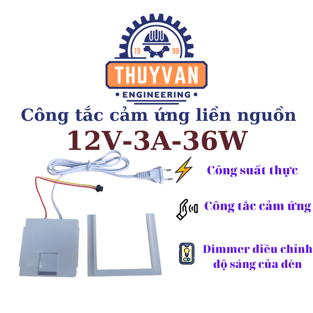 Công tắc cảm ứng liền nguồn 12V-3A-36W