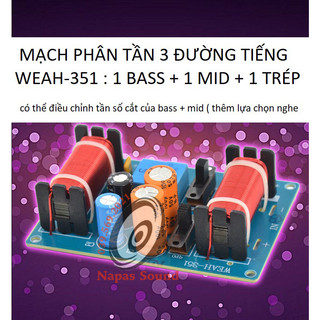 BỘ 2 MẠCH PHÂN TẦN 3 LOA ĐA NĂNG WEWAH351 - CÓ ĐIỀU CHỈNH ÂM BAS VÀ MID - PHÂN TẦN LOA GIA ĐÌNH