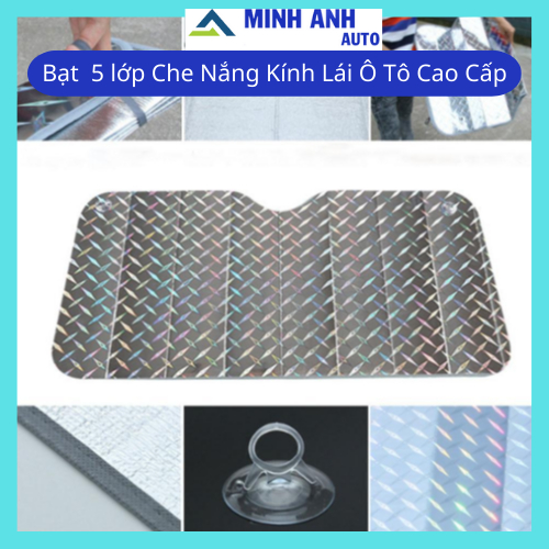 Bạt che nắng kính lái trong xe 5 lớp tráng nhôm cách nhiệt  cực tốt