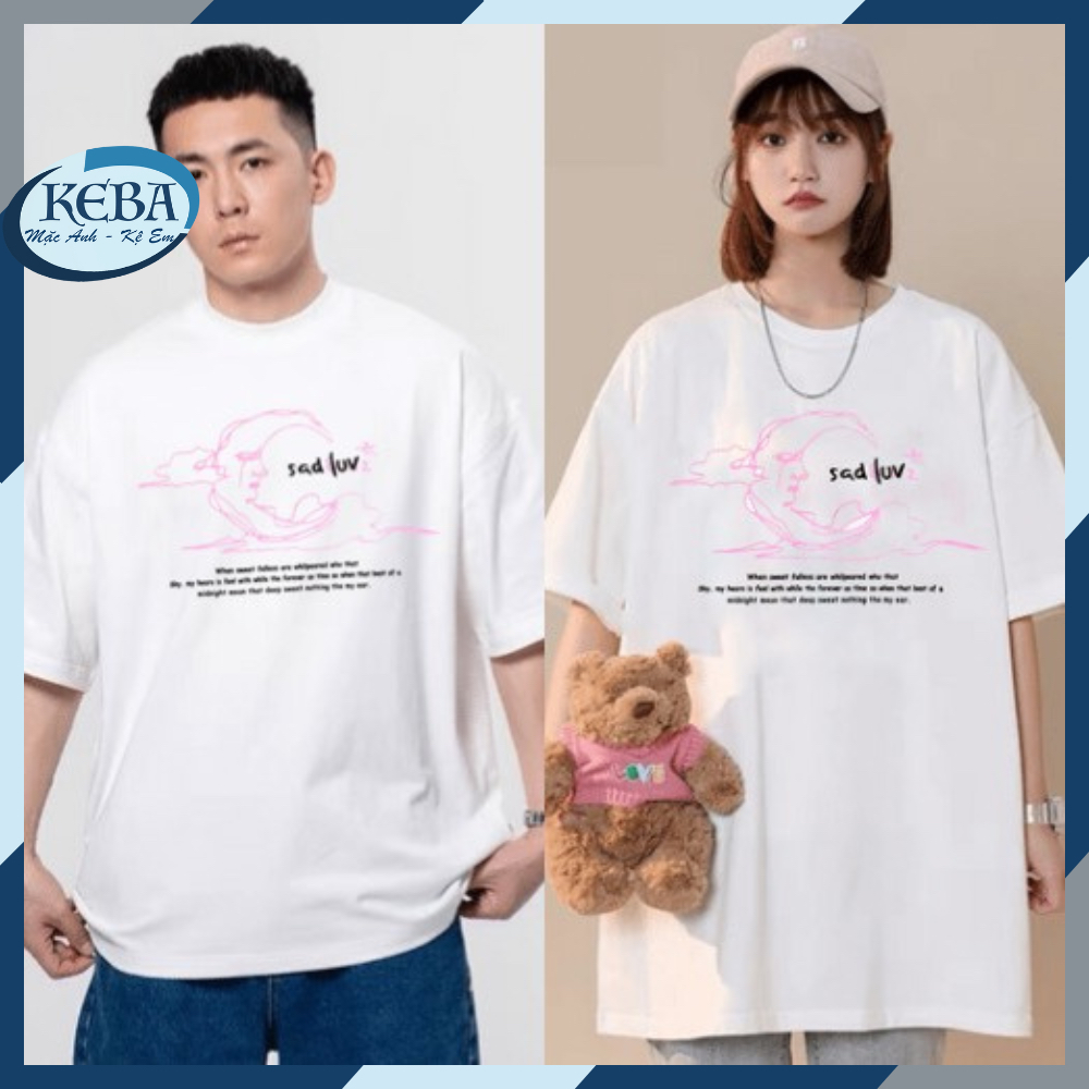 Áo thun tay lỡ unisex SADLUV from rộng - Áo phông KEBA nam nữ không nhăn, xù lông