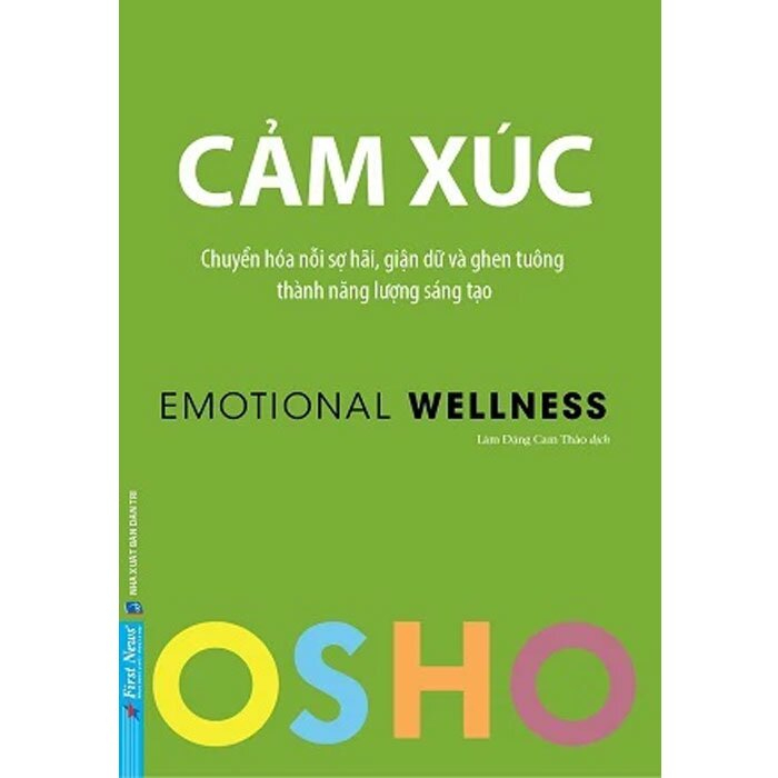 Sách Osho - Cảm Xúc - Chuyển hóa nỗi sợ hãi