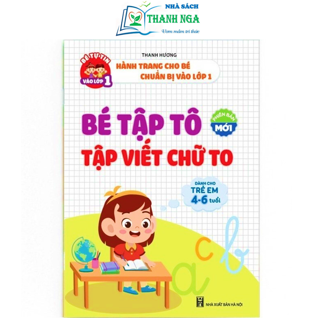 Sách - Bé Tập Tô Tập Viết Chữ To - Dành cho trẻ từ 4-6 tuổi