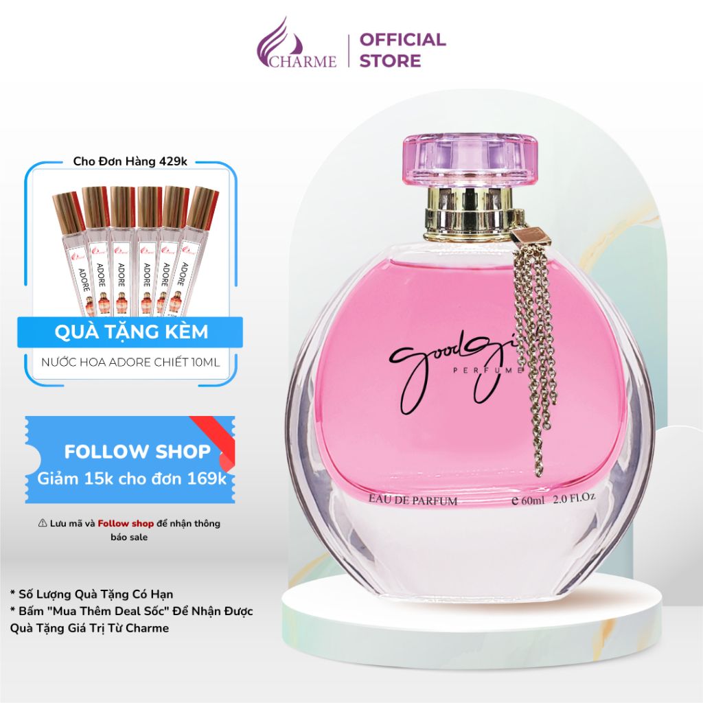 Nước hoa nữ GoodGirl Charme chính hãng cao cấp mùi hương hoa cỏ nhẹ nhàng thanh thoát lưu hương lâu 7-10 tếng 60ml