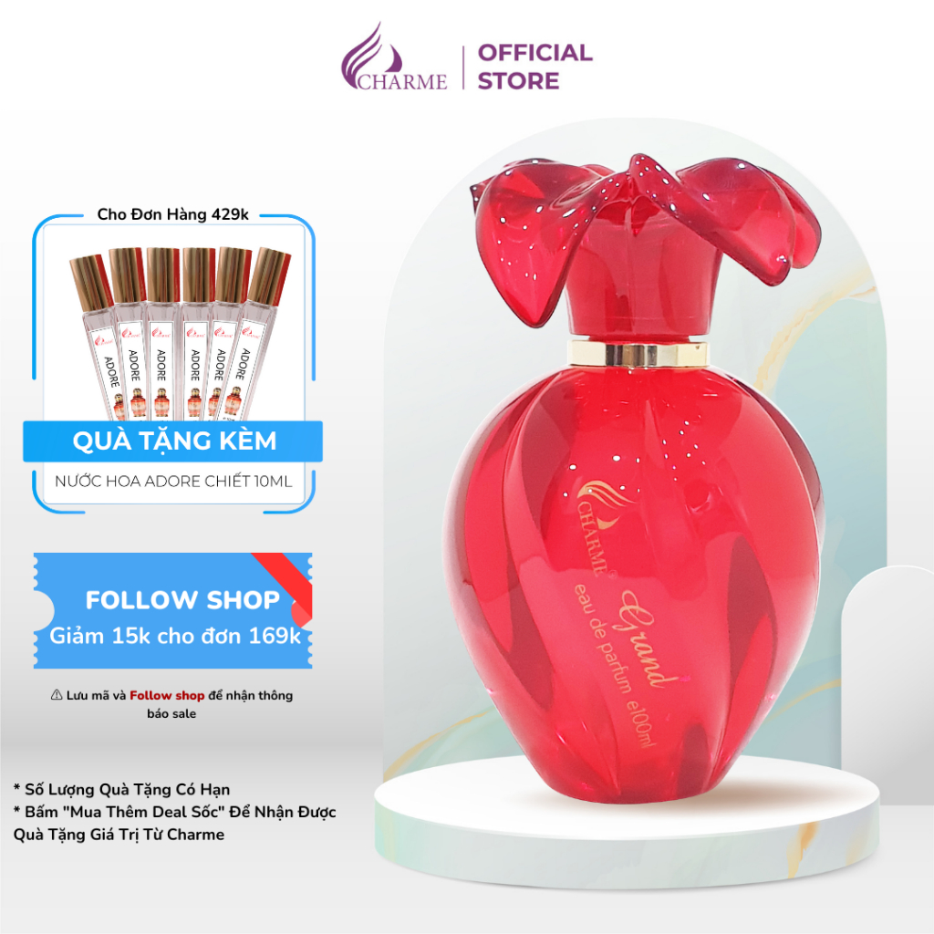 Nước hoa nữ cao cấp, Charme Grand, lưu hương lâu, hương hoa cỏ nhẹ nhàng, nữ tính, 10ml