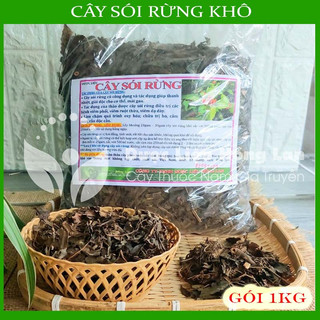 CÂY SÓI RỪNG khô sạch đóng gói 1kg - congtyduoclieuhonglan