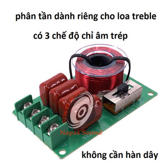 MẠCH PHÂN TẦN CHỐNG CHÁY TREBLE T31 - VỚI 3 CHẾ ĐỘ CHỈNH ÂM - GIÁ 1 MẠCH - PHÂN TẦN TRÉP RỜI