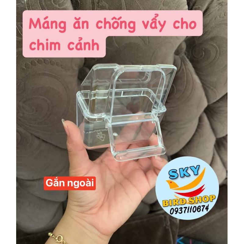 Máng ăn chống vẩy cho chim cảnh ( gắn ngoài và ngắn trong có móc)