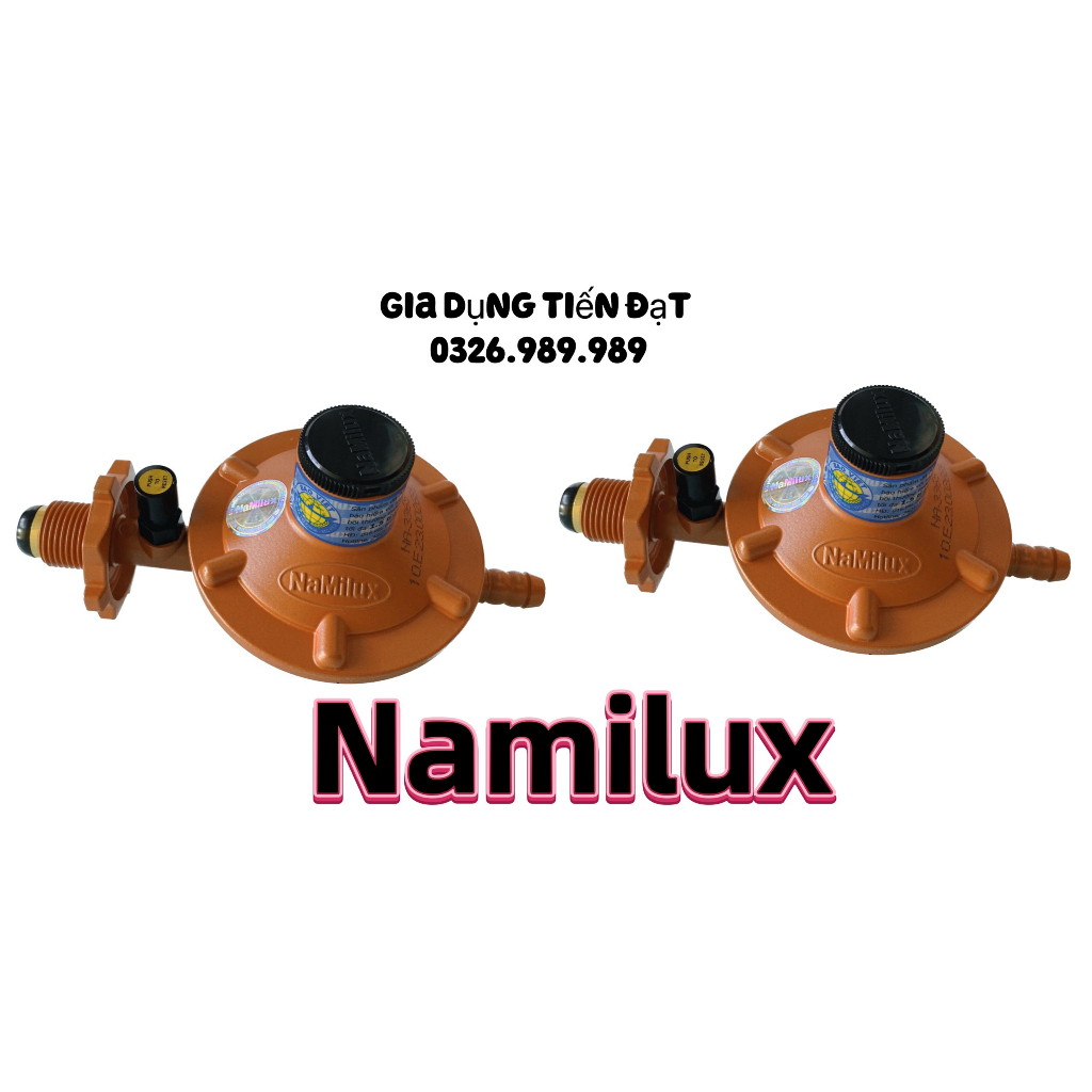 Van gas điều áp Namilux 336s và van EXecl van gia đình tăng kèm 2 cổ dê