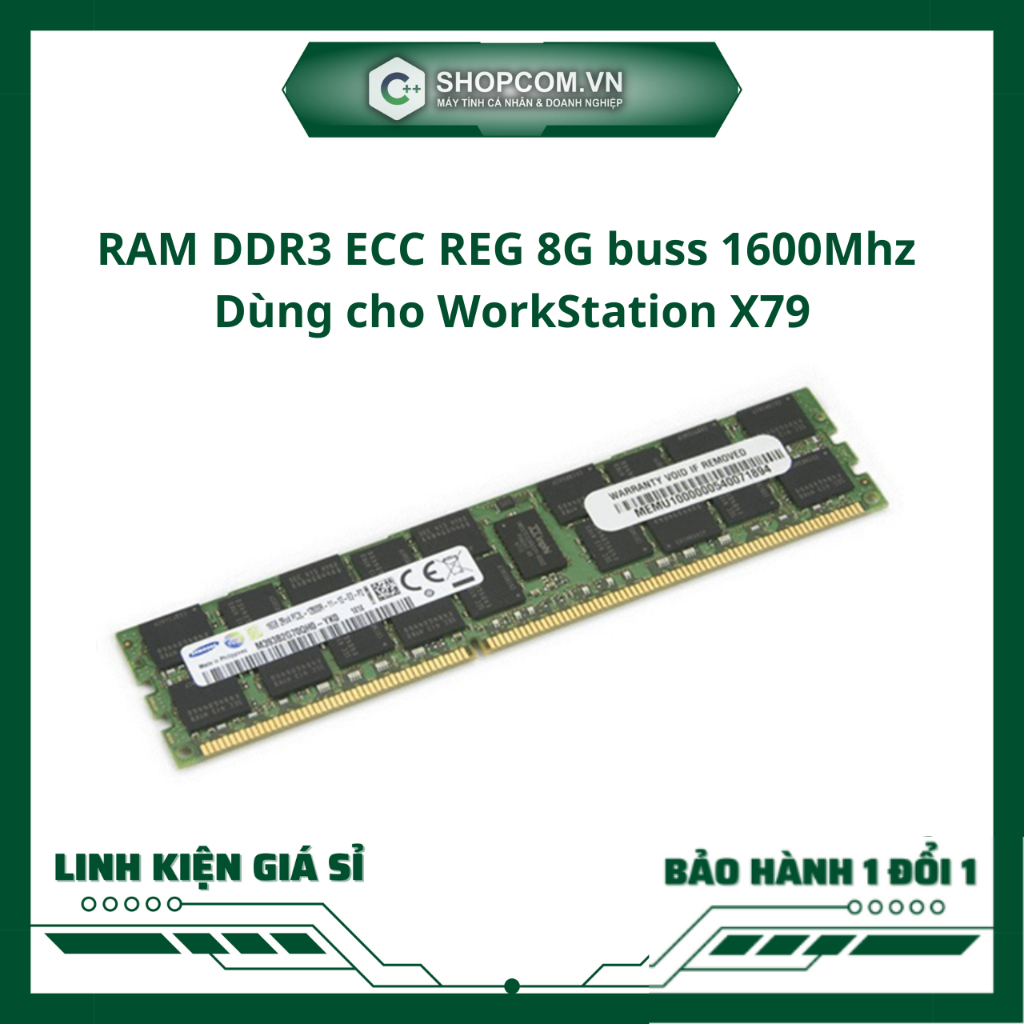 [BH 12 THÁNG 1 ĐỔI 1] RAM DDR3 ECC REG 8G - Dùng cho WorkStation X79 buss 1333 linh kiện chính hãng Shopcom