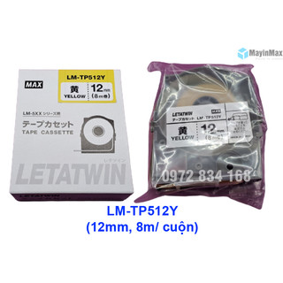 Nhãn vàng lm-tp512y dùng cho máy in đầu cốt letatwin lm-550a2/pc, lm-550a/pc, lm-550e hãng max japan