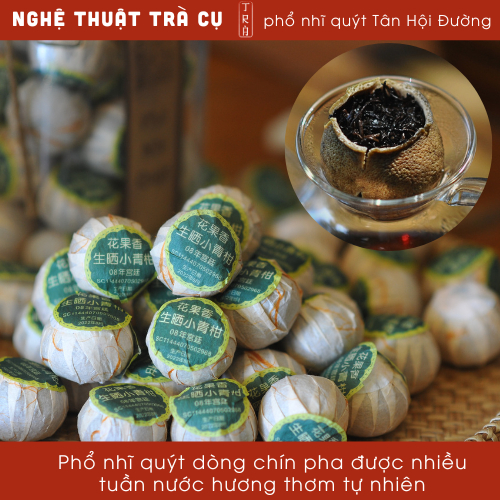 1 quả trà 20gr phổ nhĩ Quýt Tân Hội Đường hàng cao cấp và đặt riêng thủ công