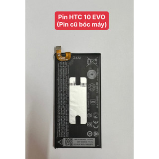 Pin điện thoại htc 10 evo - Zin tháo máy