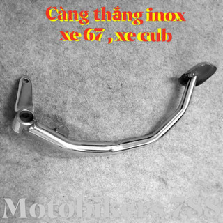 Càng thắng inox cho xe 67 , cub