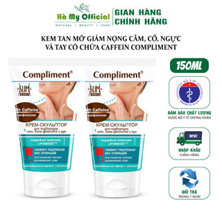 Kem tan mỡ giảm nọng cằm, cổ, ngực và tay có chứa caffein Compliment 150ml