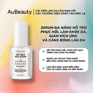 Serum Đa Năng Hỗ Trợ Phục Hồi, Làm Khỏe Da, Giảm Kích Ứng và Căng Bóng Làn Da | EqualRXN OAT MILK PHA SERUM 30ML