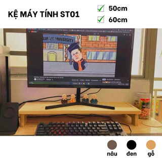 [Giá Xưởng] Kệ Gỗ Để Màn Hình Máy Tính Đa Năng ST01