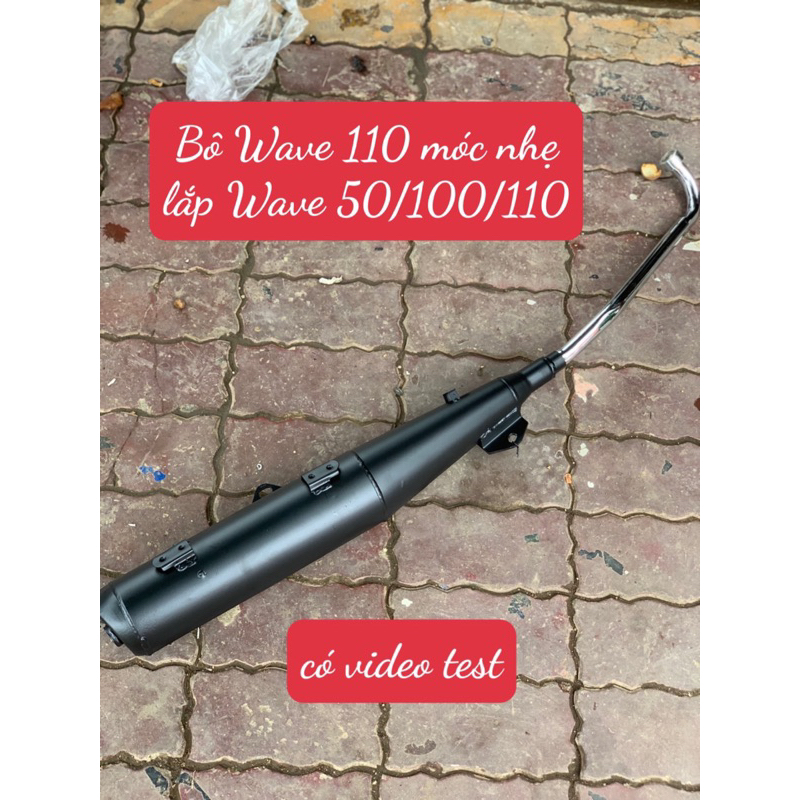 Bô Wave 110 kiểu zin Móc nhẹ lắp Wave 50/100/110cc