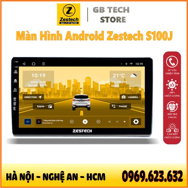 Màn Hình Android Zestech S100J 2GB, Rom 32GB