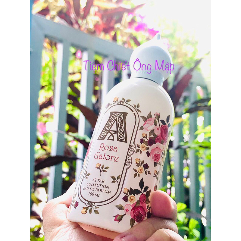 (Chiết Ông Mập) Mẫu thử Attar Rosa Galore