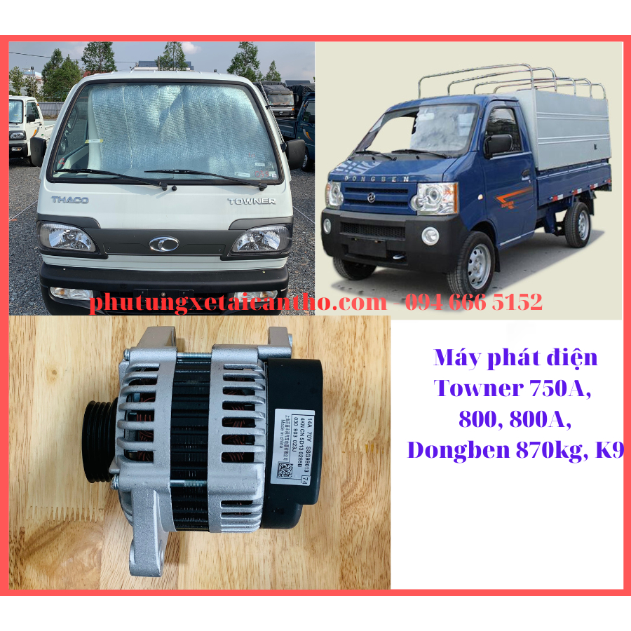 Máy phát điện, Dinamo xe Towner 750A, 800, 800A, Dongben 870kg và K9-