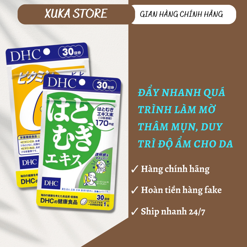 Combo Viên uống DHC Sáng da Mờ thâm 30 Ngày (Adlay & Vitamin C) - Xuka Store