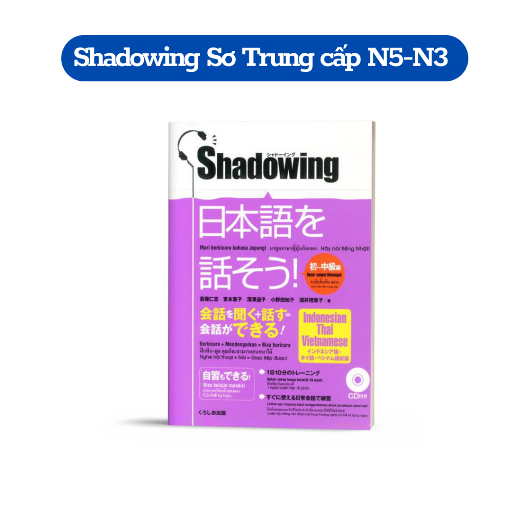 Sách - Học Hội Thoại Shadowing Sơ Trung cấp (Kèm CD)