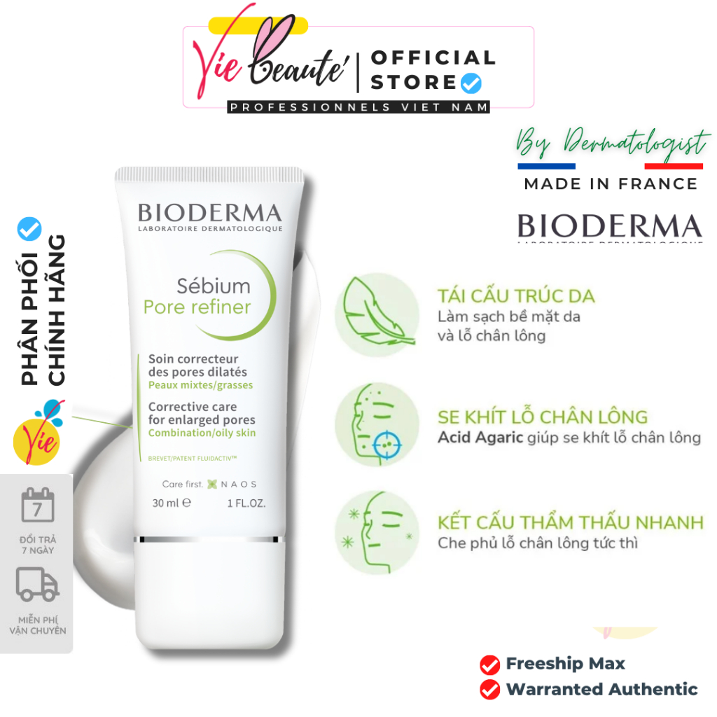 Kem dưỡng Bioderma Sebium Pore Refiner se khít lỗ chân lông 30ml