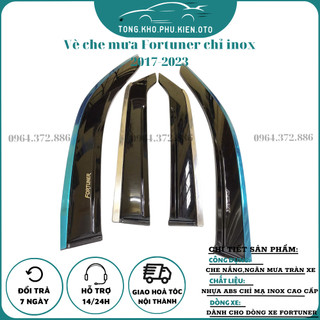 Vè Che Mưa Xe Toyota Fortuner 2017-2022,2023,2024 Chỉ Inox Cao Cấp