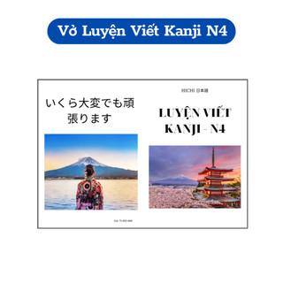 Vở luyện viết chữ kanji n4 - tập viết tiếng nhật n4