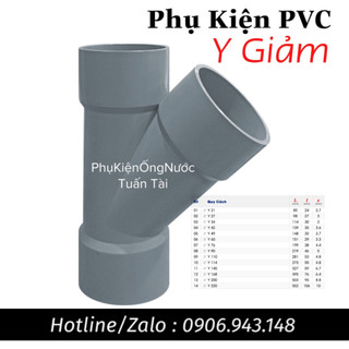 Nối y , y giảm, nối y giảm, ba chạc nhựa pvc phi nhỏ