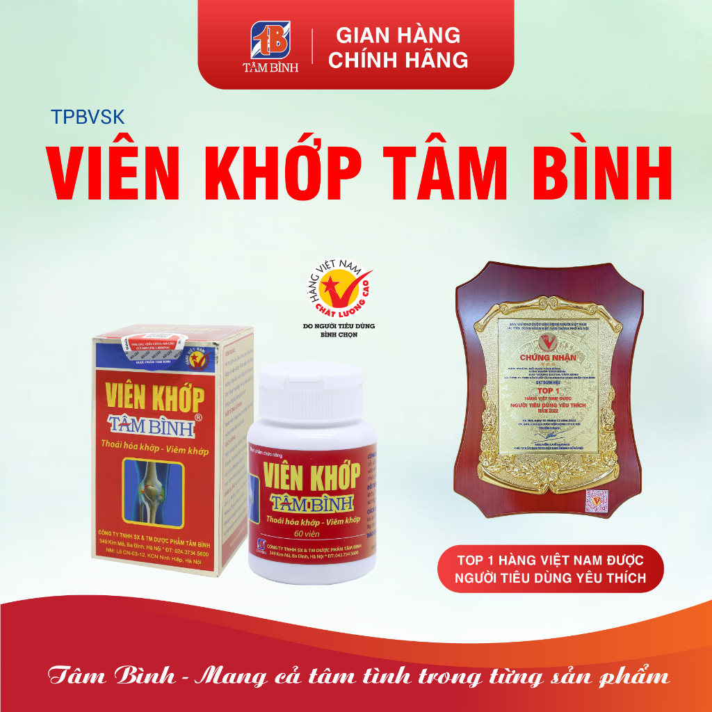 [Chính hãng] Viên khớp Tâm Bình, hỗ trợ giảm các triệu chứng bệnh thoái hóa khớp, viêm khớp, đau nhức xương khớp