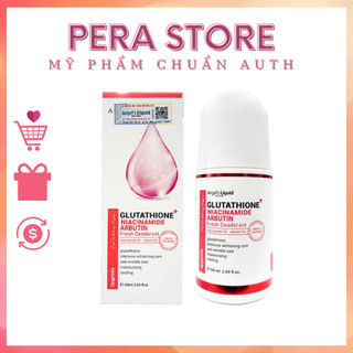 Lăn nách mờ thâm, dưỡng trắng da Angel's Liquid Glutathione plus Niacinamide Arbutin Fresh Deodorant 60ml