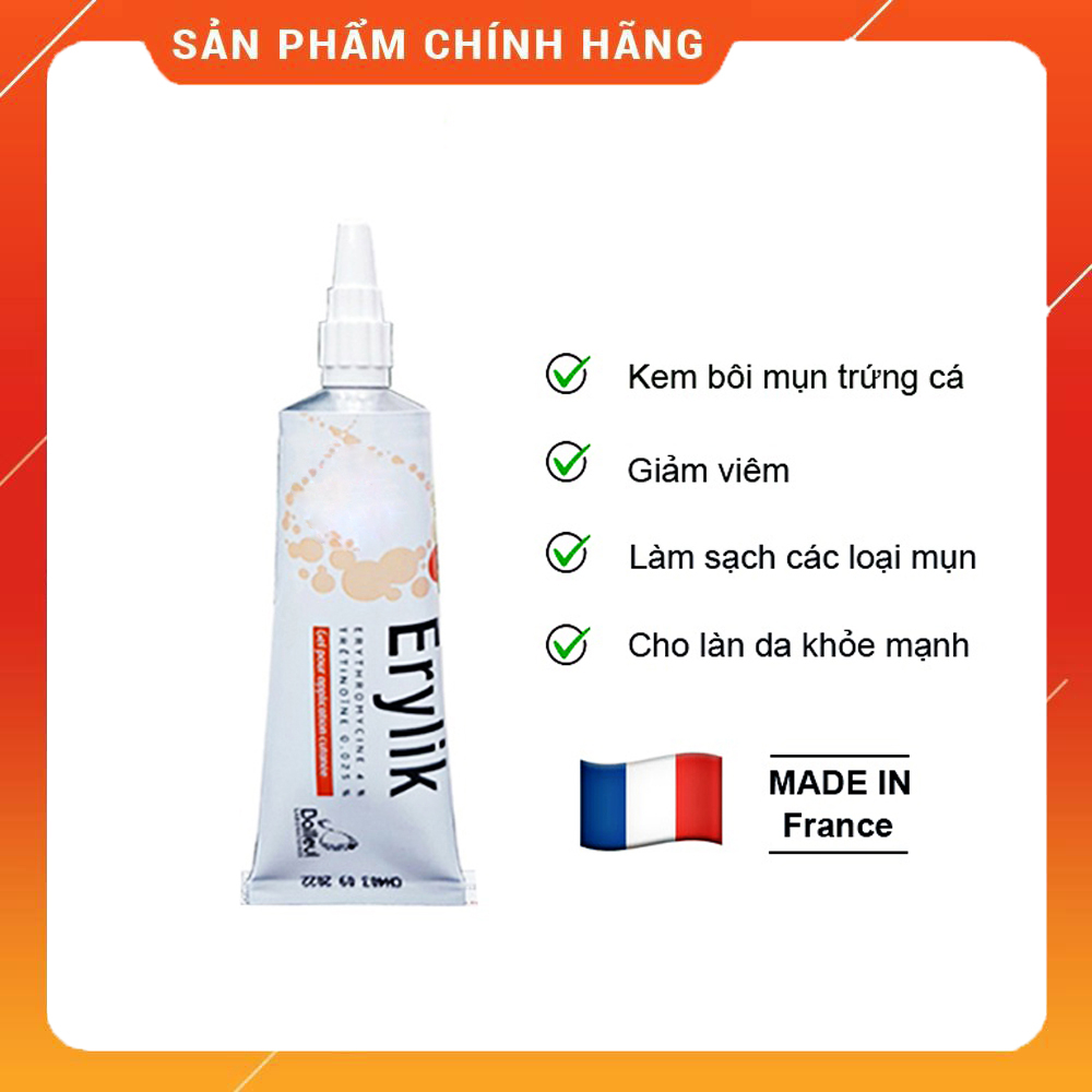 Erylik_Gel bôi mụn trứng cá, mụn bọc, mủ , mụn ẩn, đầu đen xuất xứ từ Pháp